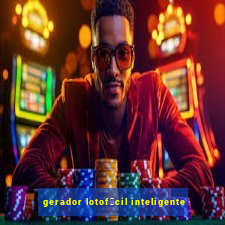 gerador lotof谩cil inteligente